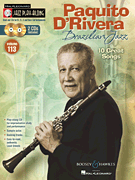 JAZZ PLAY ALONG #113 PAQUITO D'RIVERA BRAZILIAN JAZZ BK/2 CDS cover